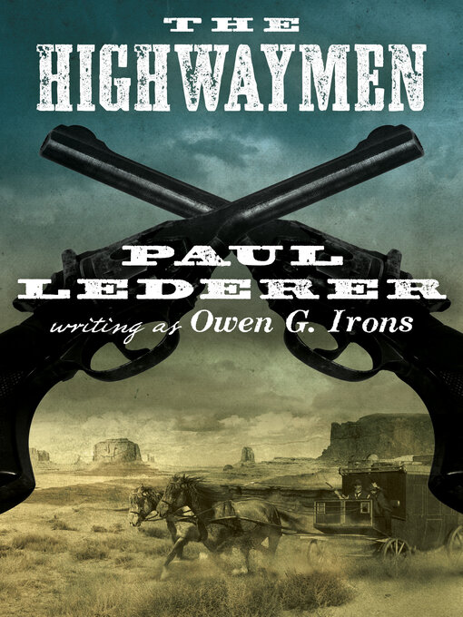 Title details for Highwaymen by Paul Lederer - Available